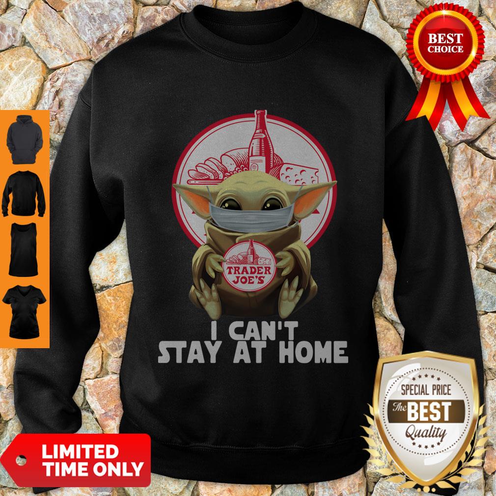 Pretty Baby Yoda Mask Trader Joe’s I Can’t Stay At Home Covid-19 Shirt