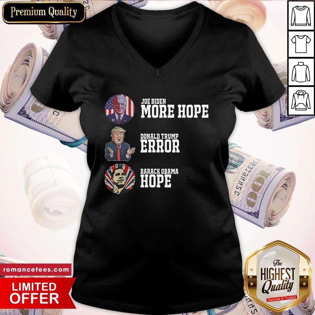 Top Joe Biden More Hope Trump Error Obama Hope 2020 Election Shirt