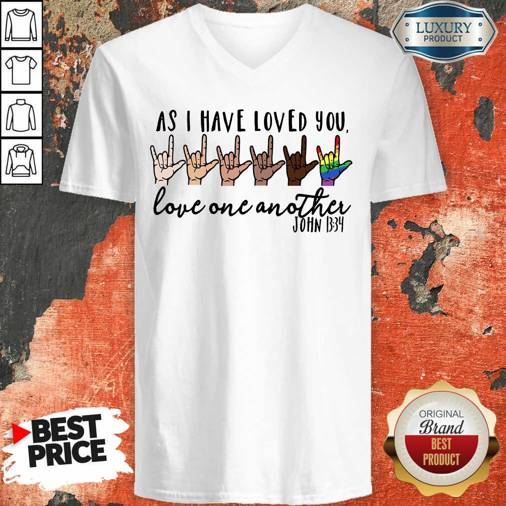 Top LGBT I Have Loved You Love One Another Shirt