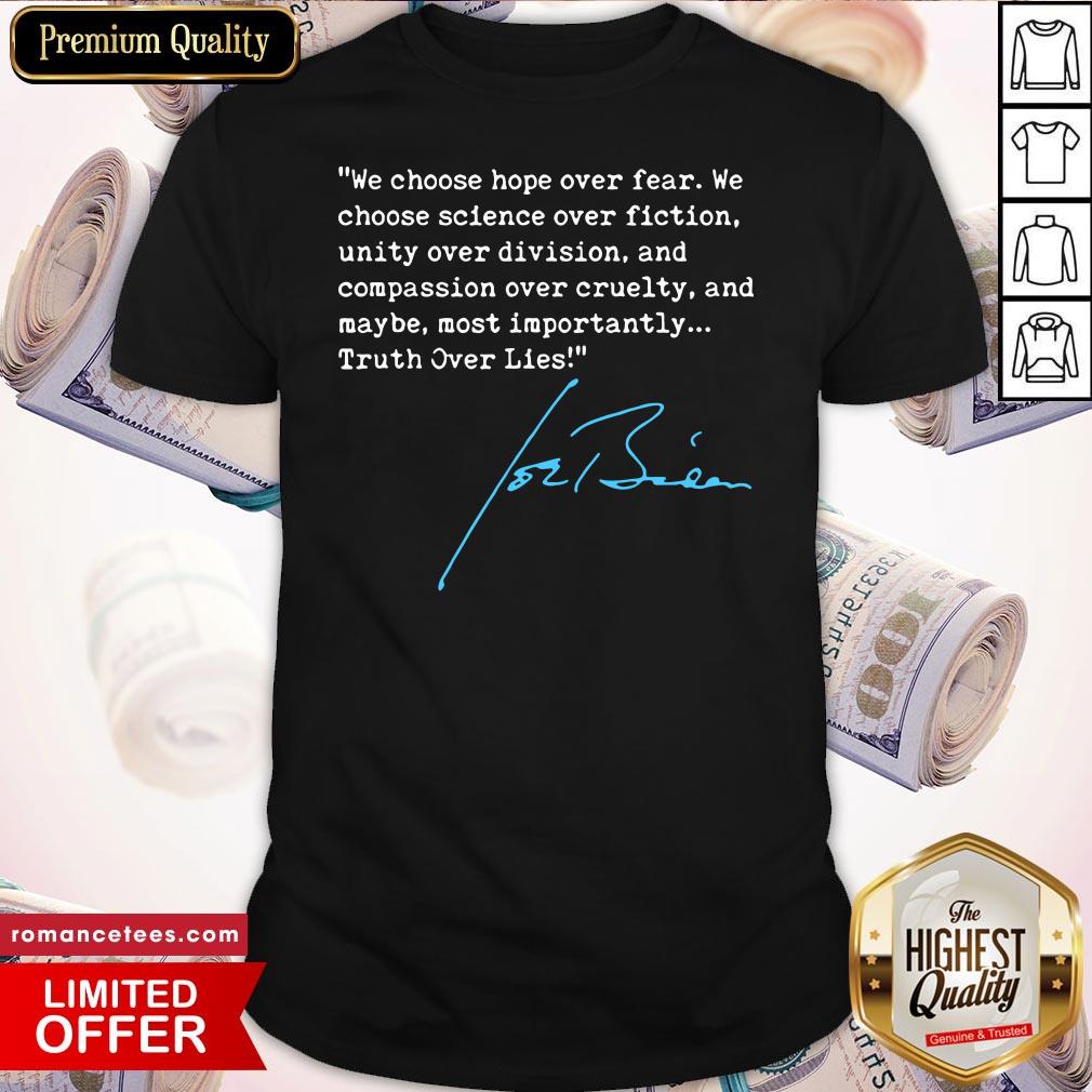 Truth Over Lies Joe Biden 2020 T-Shirt