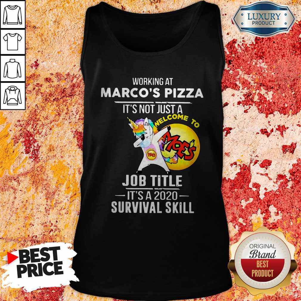unicorn-dabbing-working-at-marcos-pizza-its-not-just-a-welcome-to-job-title-its-a-2020-survival-skill-tank-top.jpg