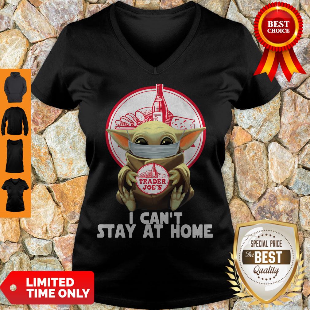 Pretty Baby Yoda Mask Trader Joe’s I Can’t Stay At Home Covid-19 Shirt