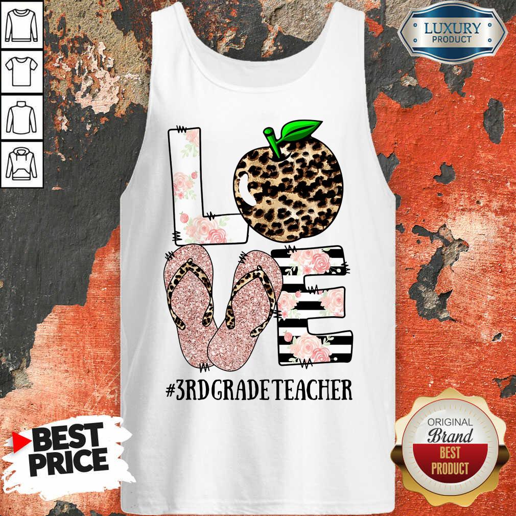 Vip Sandals Leopard Love 3rd Grade Teacher Shirt