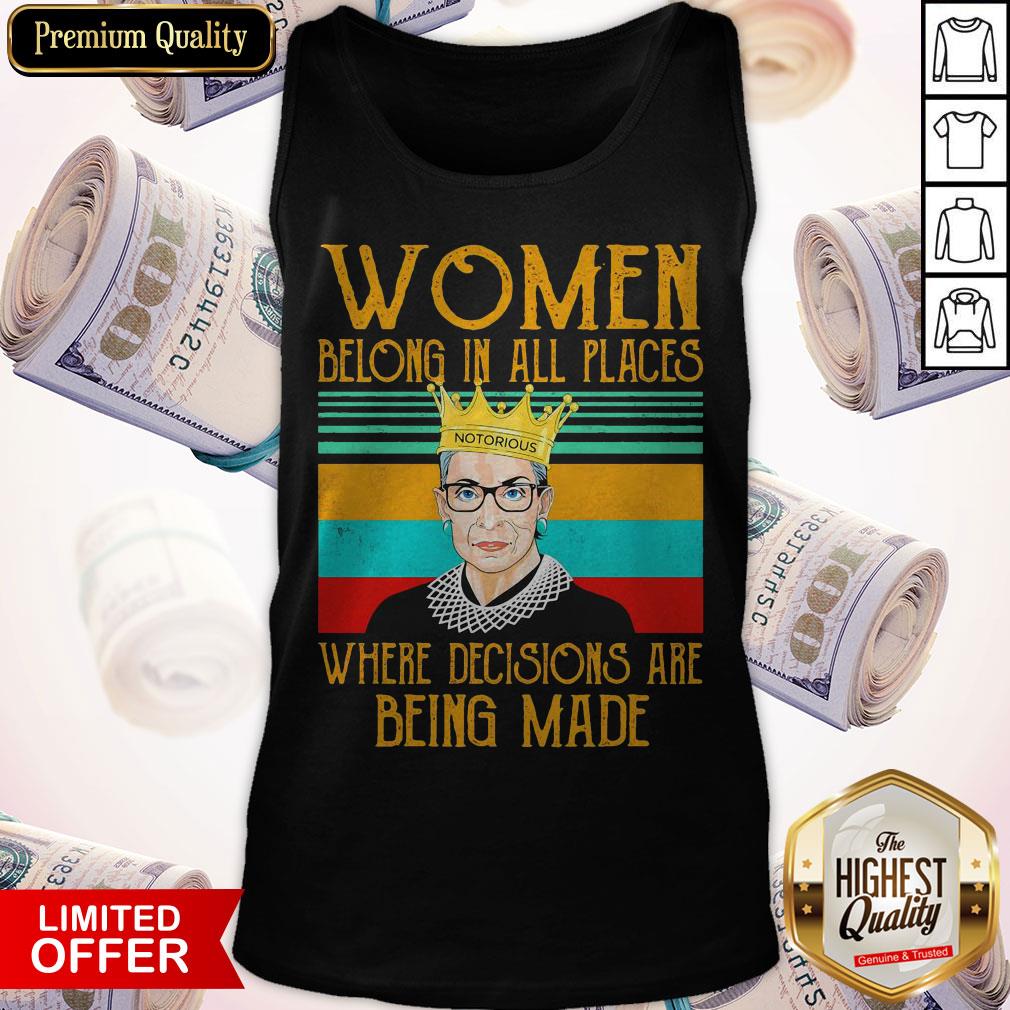 women-belong-in-all-places-notorious-where-decisions-are-being-made-vintage-tank-top.jpg