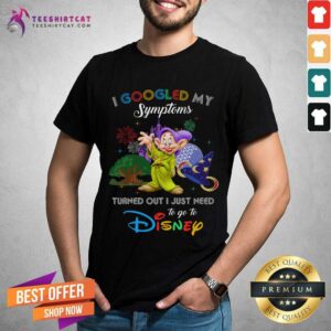 Lovely Dopey I Googled My Symptoms Disney Shirt