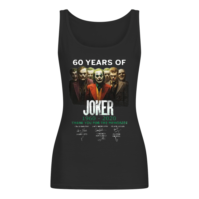 60-years-of-Joker-1960-2020-thank-you-for-the-memories-signature-Womens-Tank-Top.png