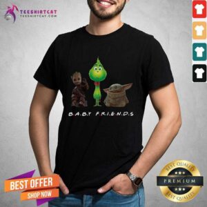 Happy Baby Groot And The Grinch And Baby Yoda Baby Friends Shirt