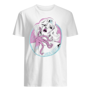 Sharon Is A Monster! Drag Queen T Shirt