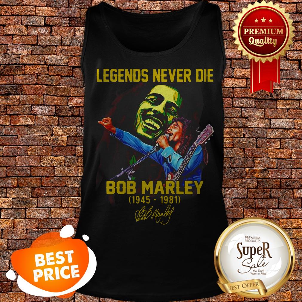legends-never-die-bob-marley-1945-1981-signature-tank-top.jpg