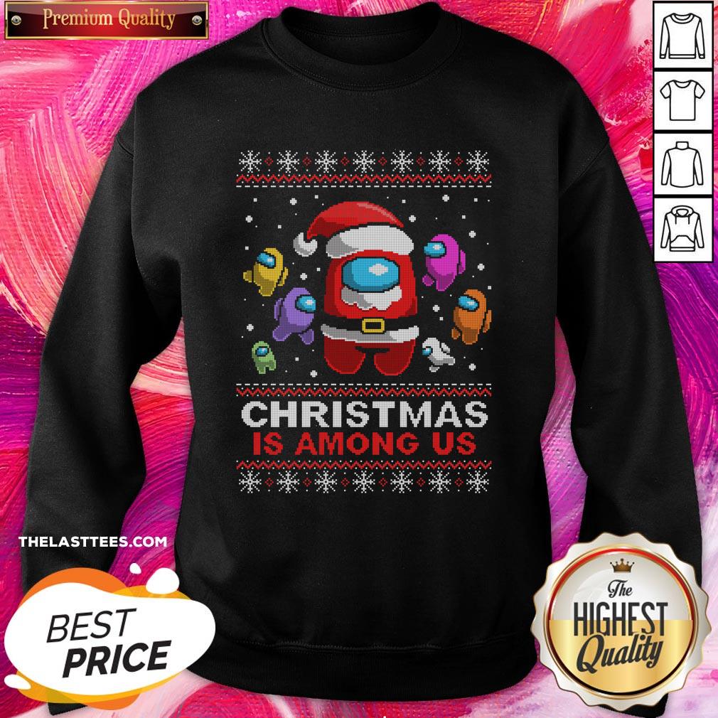 Nice Christmas Is Among Us Ugly Christmas Game Shirt
