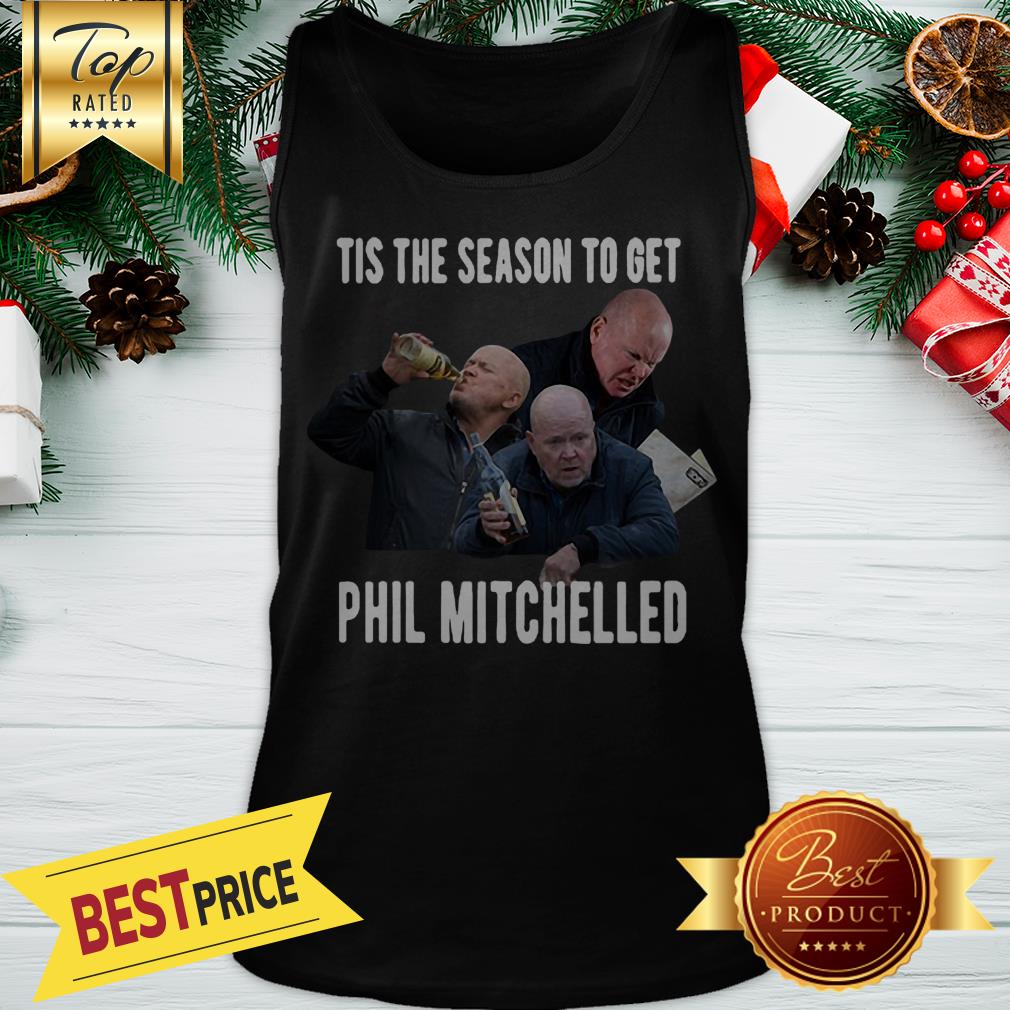 Official Tis The Season To Get Phil Mitchelled Shirt