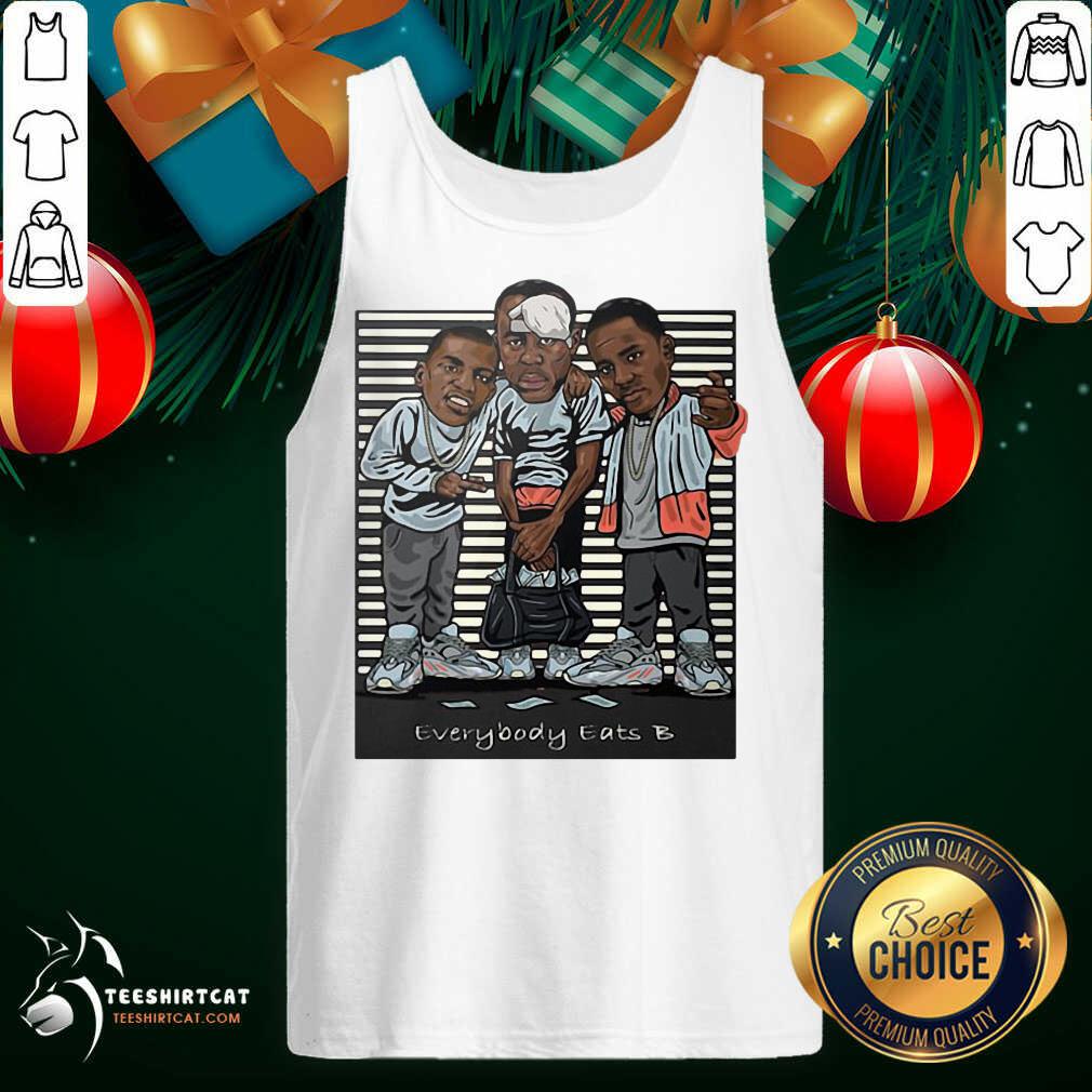 Original Paid In Full Everybody Eats B Shirt