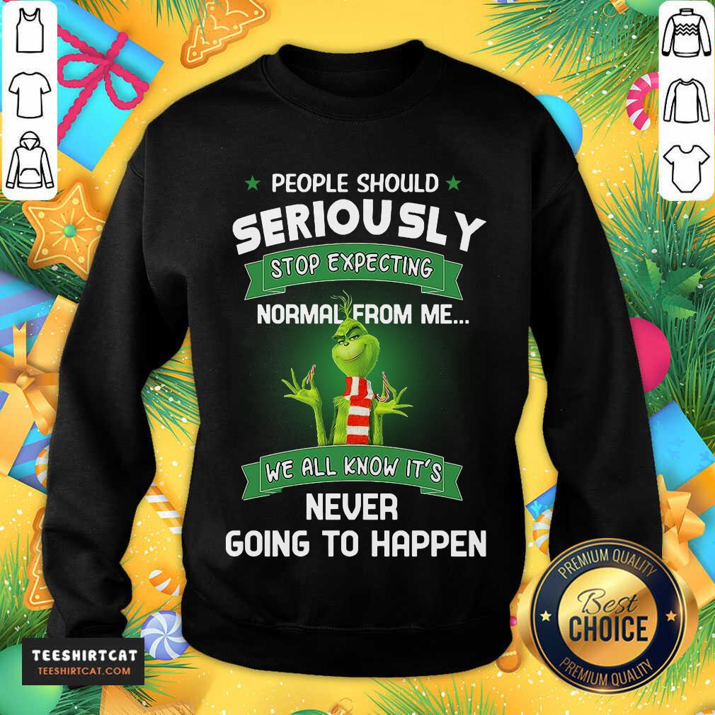 pretty-the-grinch-people-should-seriously-stop-expsweatshirt.jpg