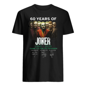 60 Years Of Joker 1960-2020 Thank You For The Memories Signature Shirt