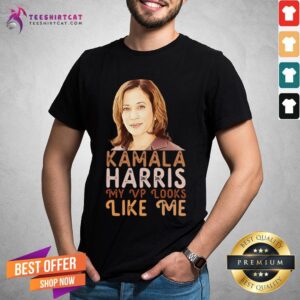 Awesome Kamala Harris My Vp Looks Like Me KaMaLa Harris Vice President T-Shirt