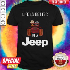 Official Snoopy And Woodstock Driving Life Is Better In A Jeep Shirt
