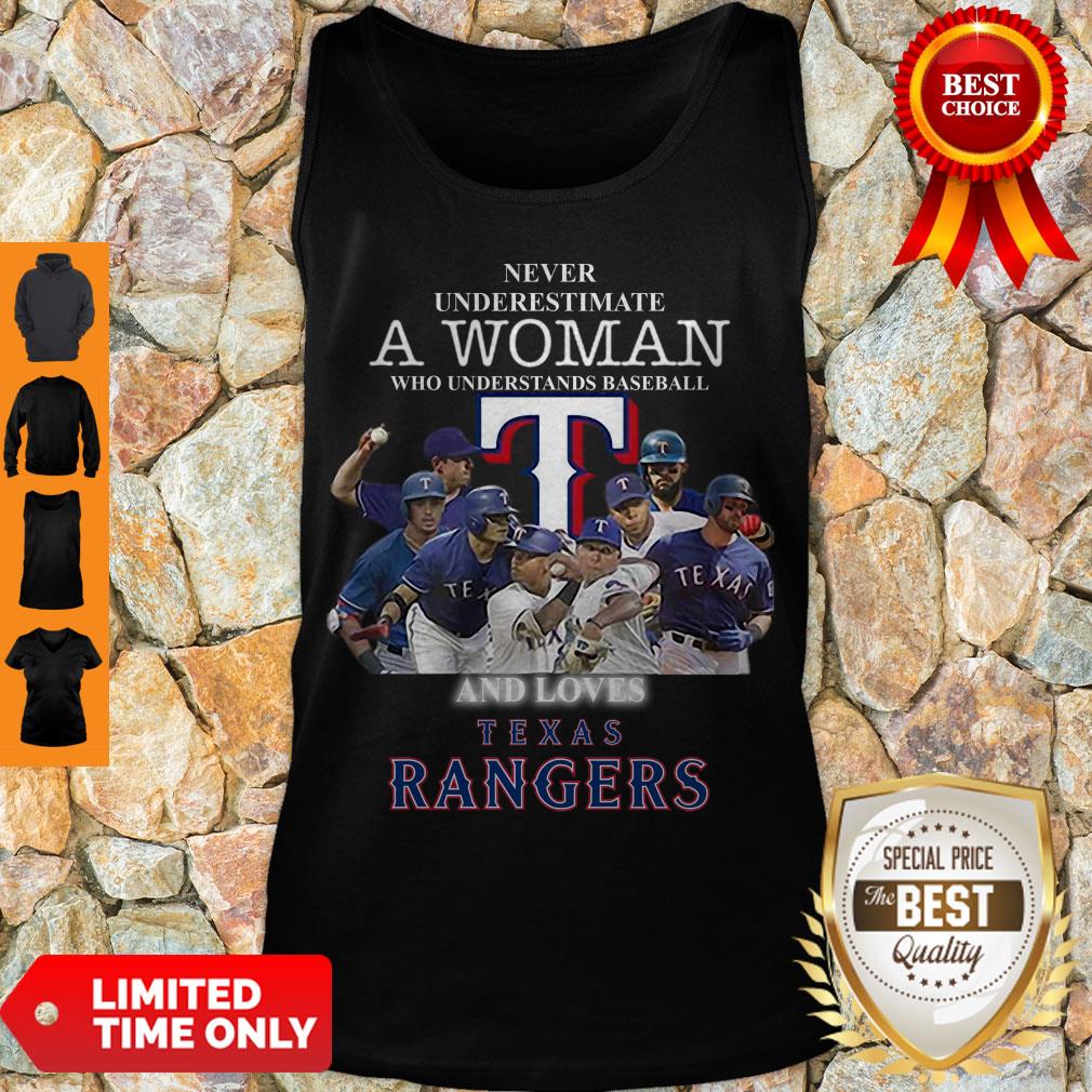 Never Underestimate A woman Who Understands Baseball And Loves Rangers Shirt