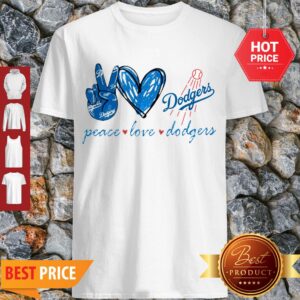 Nice Peace love Los Angeles Dodgers Logo Shirt