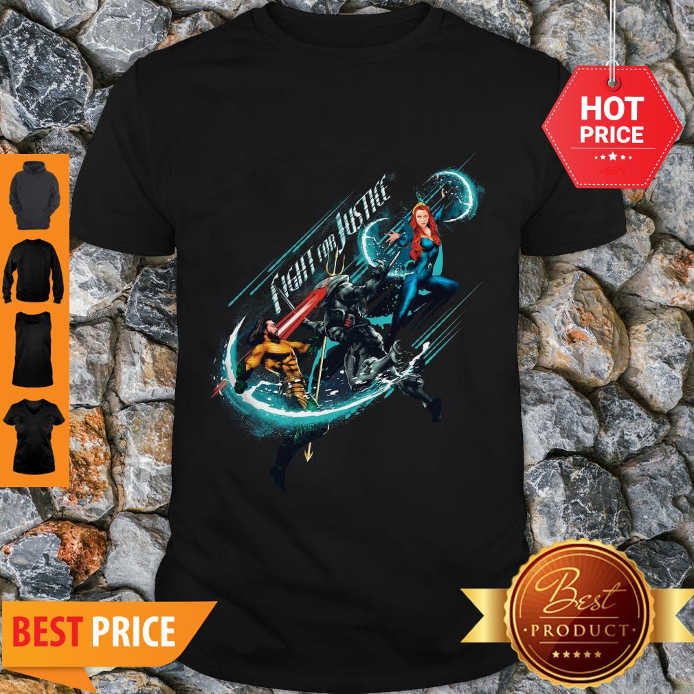 Official Aquaman Movie Fight For Justice Shirt