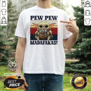Perfect Baby Yoda Pew Pew Madafakas Vintage Shirt