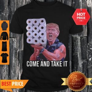 Donald Trump Hug Paper Come And Take It Shirt