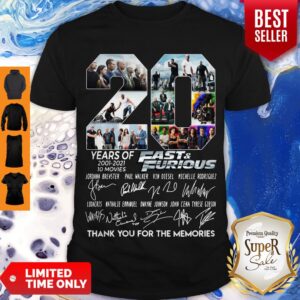 20 Years Of Fast & Furious 2001 2021 Signature Thank You For The Memories Shirt