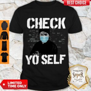 Ice Cube Wear Mask Check Yo Self Before You Wreck Yo Self Shirt