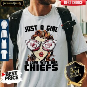 Just A Girl In Love With Her Chiefs Shirt