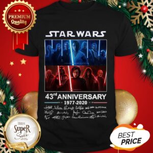All Autographed Characters Star Wars 43rd Anniversary 1977 2020 Shirt