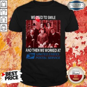 Horror Characters We Used To Smile And Then We Worked At United States Postal Service Shirt