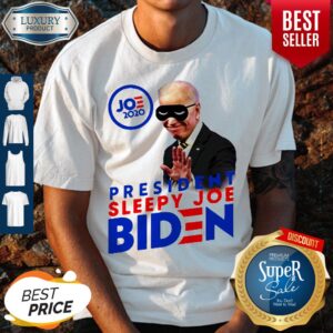 Joe 2020 President Sleepy Joe Biden Shirt