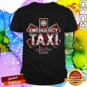 Emergency Taxi Camoshop Semper Paratus Shirt