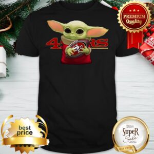 Baby Yoda Hug San Francisco 49ers Limited Edition Shirt