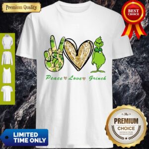 Nice Peace Loves Grinch Shirt