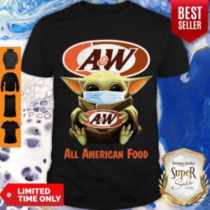 Baby Yoda Mask A&W Restaurants All American Food Coronavirus Shirt
