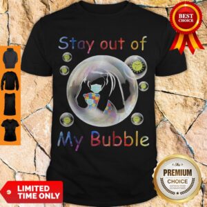 Funny Autism Awareness Bear Wear Mask Stay Out Of My Bubble Coronavirus Shirt