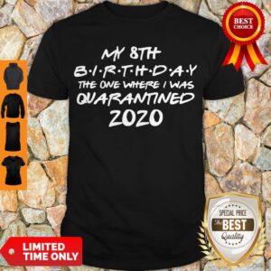 Good Birthday Quarantine Shirt Social Distancing Birthday Gift Social Distancing Shirt