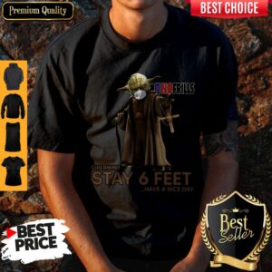 Master Yoda Face Mask No Frills Please Remember Stay 6 Feet Have A Nice Day Shirt