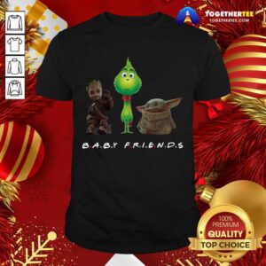 Cute Baby Groot And The Grinch And Baby Yoda Baby Friends Shirt