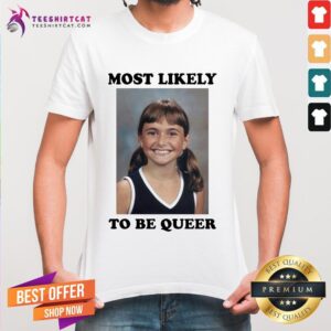 Alyson Stoner Most Likely To Be Queer Shirt