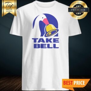 Official Duck Take Bell shirt