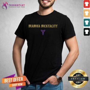 Original Mamba Mentality Shirt