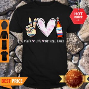 Premium Peace love Natural Light Shirt