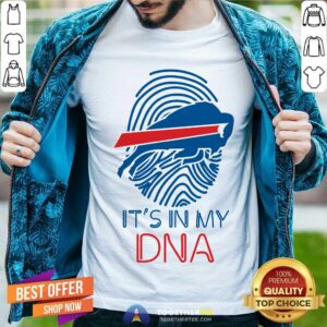 Awesome Buffalo Bills Mafia It’s In My DNA Shirt