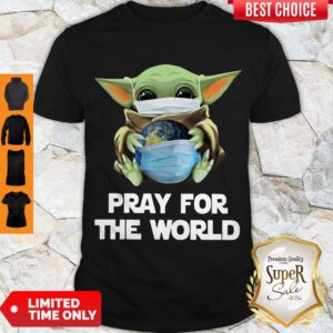 Nice Baby Yoda Face Mask Hug Pray For The World Corona Virus Shirt