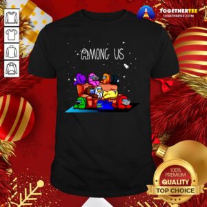 Beautiful Among Us The Space Galaxy Finding Impostor Shirt