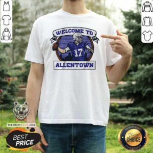 Beautiful Buffalo Rumblings Welcome To Allentown Shirt