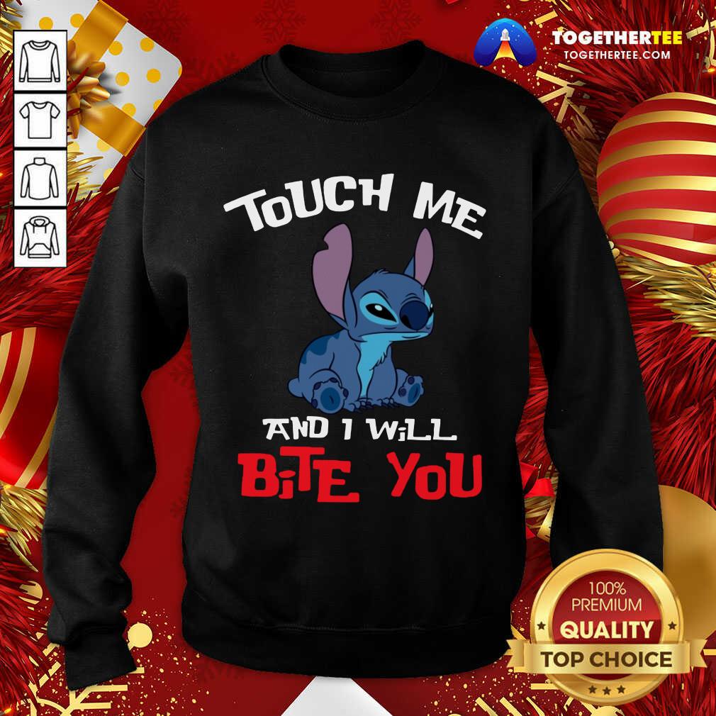 Awesome Stitch Touch Me And I Will Bite You Shirt