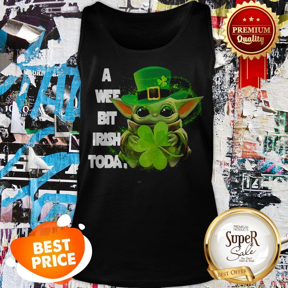 Baby Yoda A Wee Bit Irish Today St. Patrick’s Day Shirt
