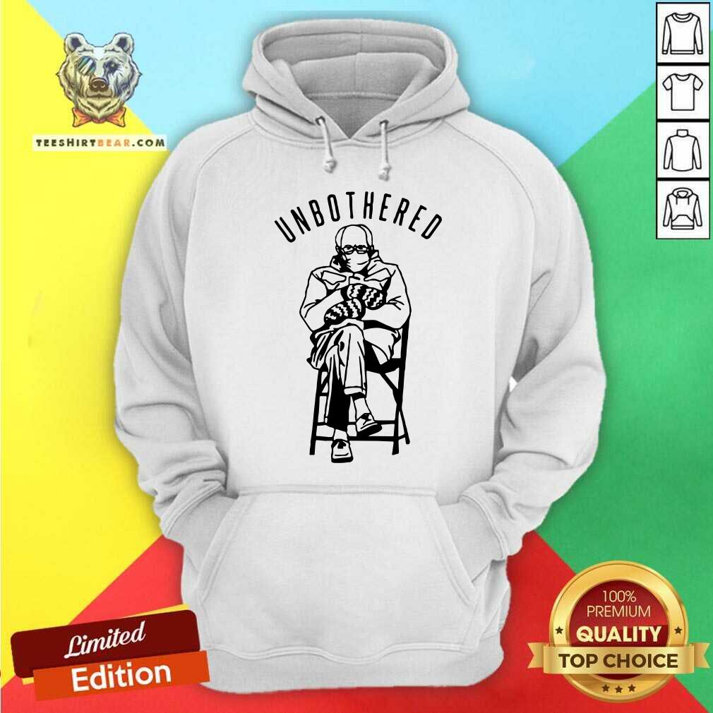 Beautiful Bernie Sanders Inauguration Unbothered Shirt